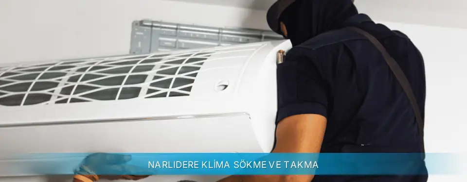 Narlıdere İlçemi Daikin Klima Sökme ve Takma